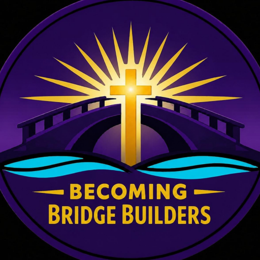 Becoming Bridge Builders